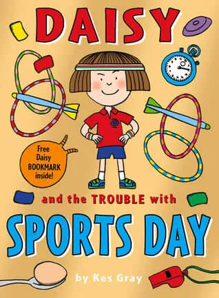 Daisy and the Trouble with Sports Day