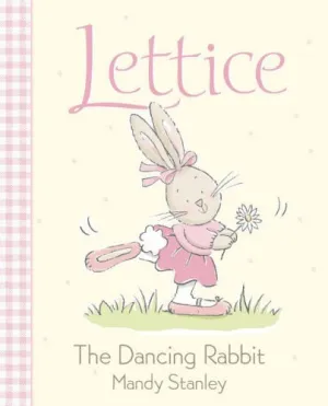 Lettice: The Dancing Rabbit