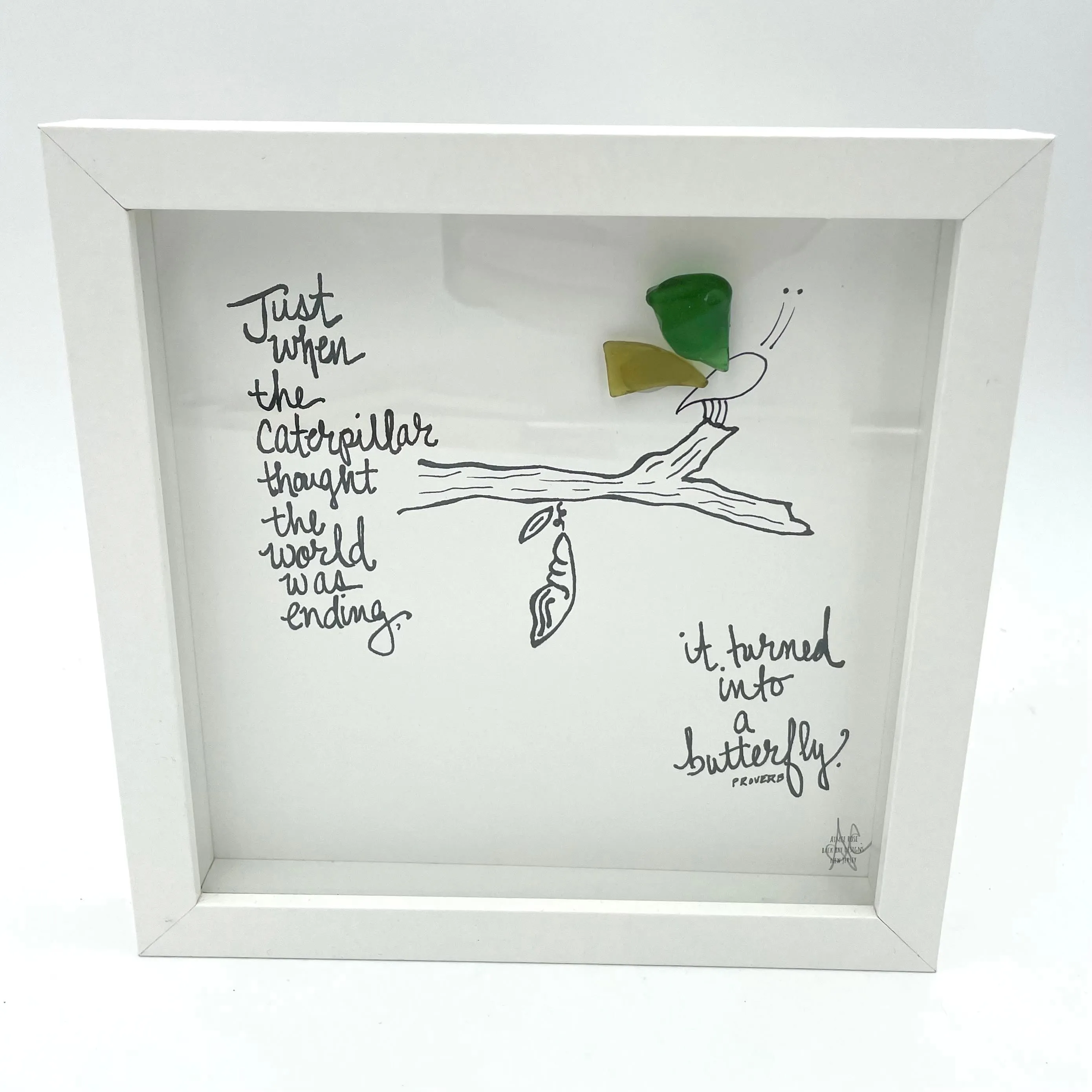 Sea Glass Art - Motivational/ Inspirational