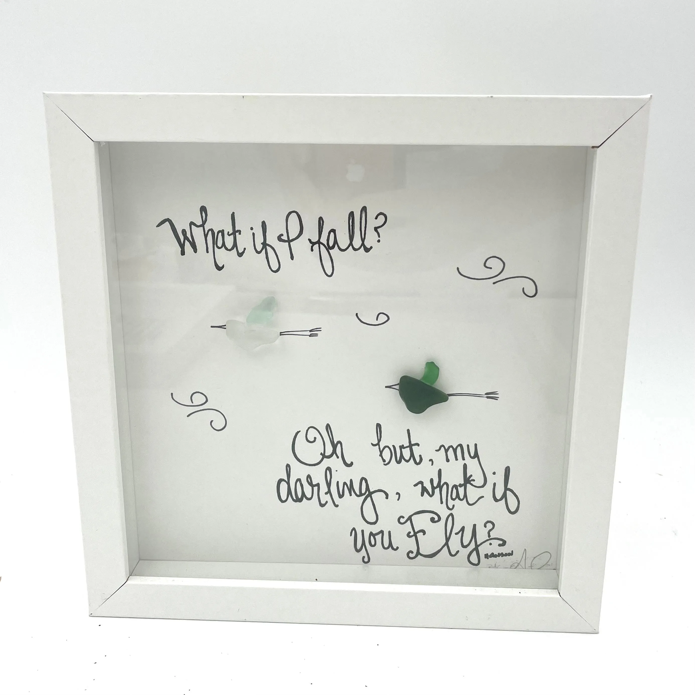 Sea Glass Art - Motivational/ Inspirational