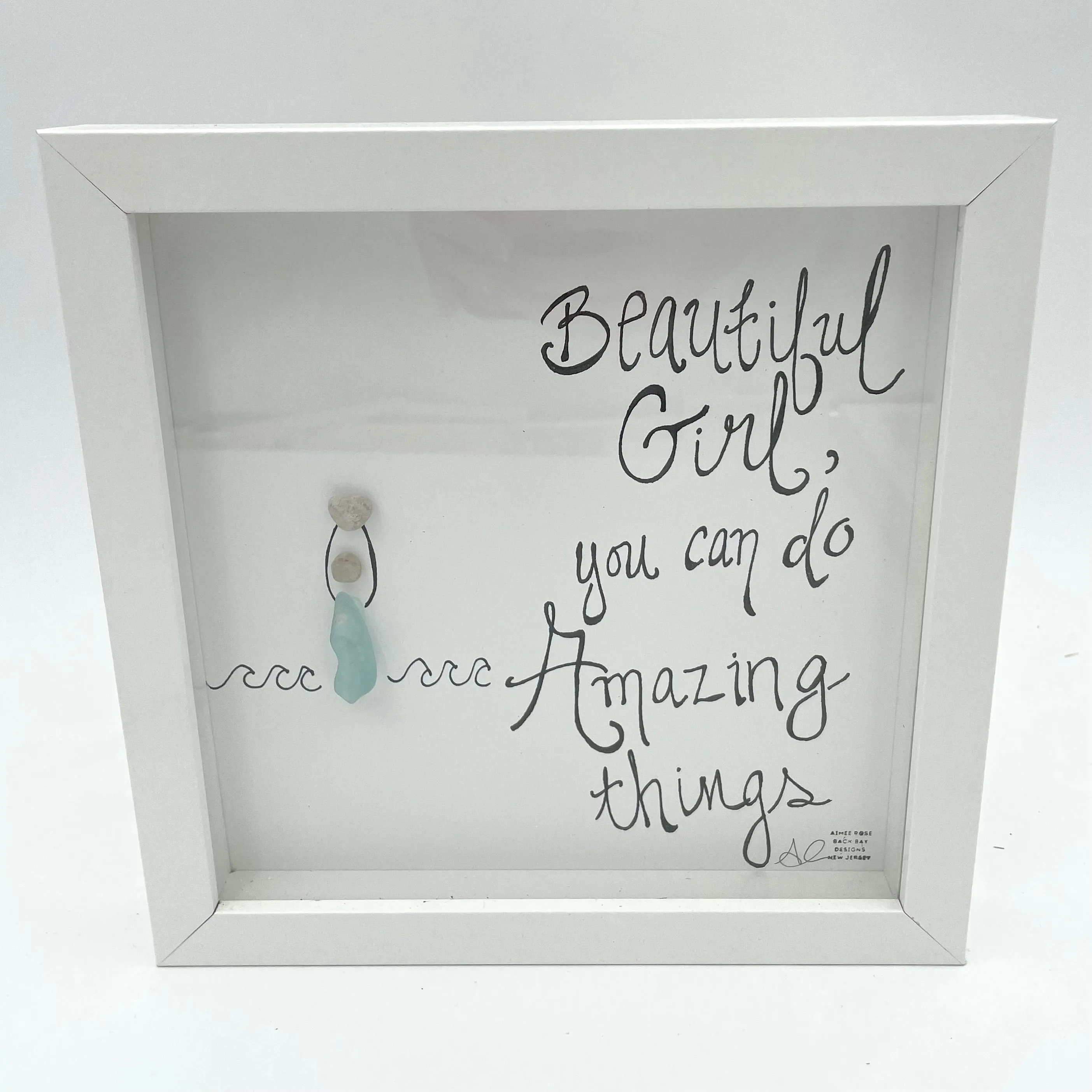 Sea Glass Art - Motivational/ Inspirational