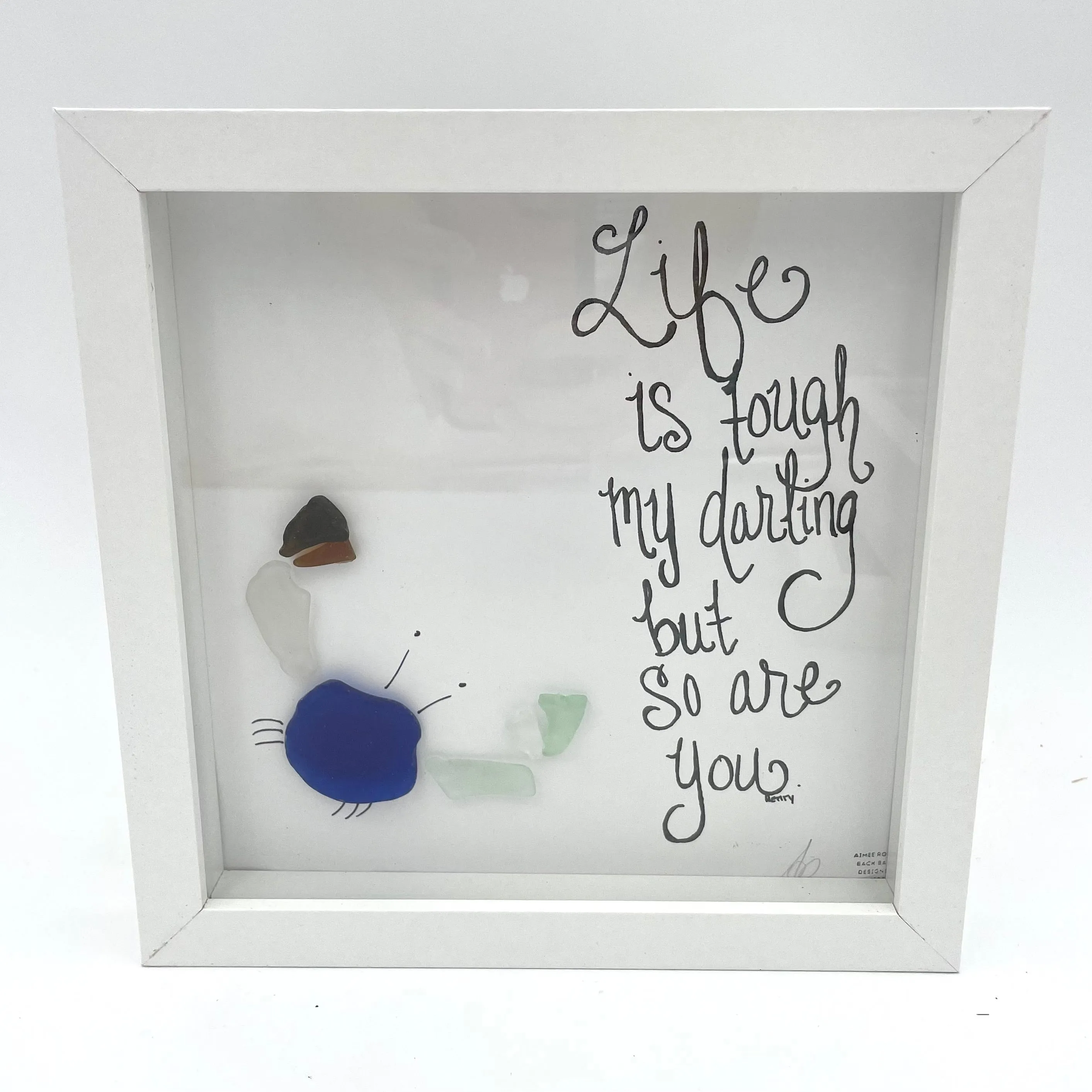 Sea Glass Art - Motivational/ Inspirational