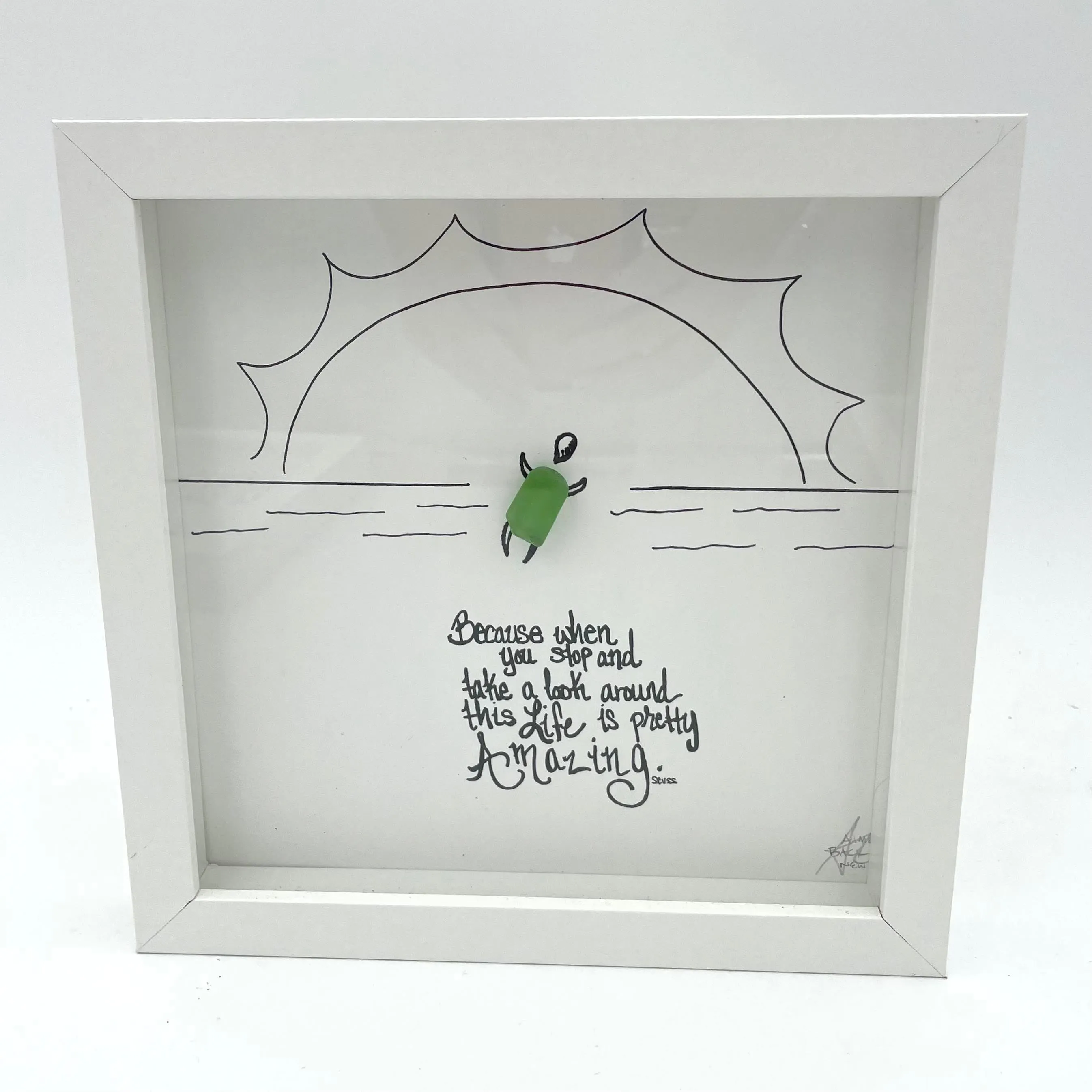 Sea Glass Art - Motivational/ Inspirational