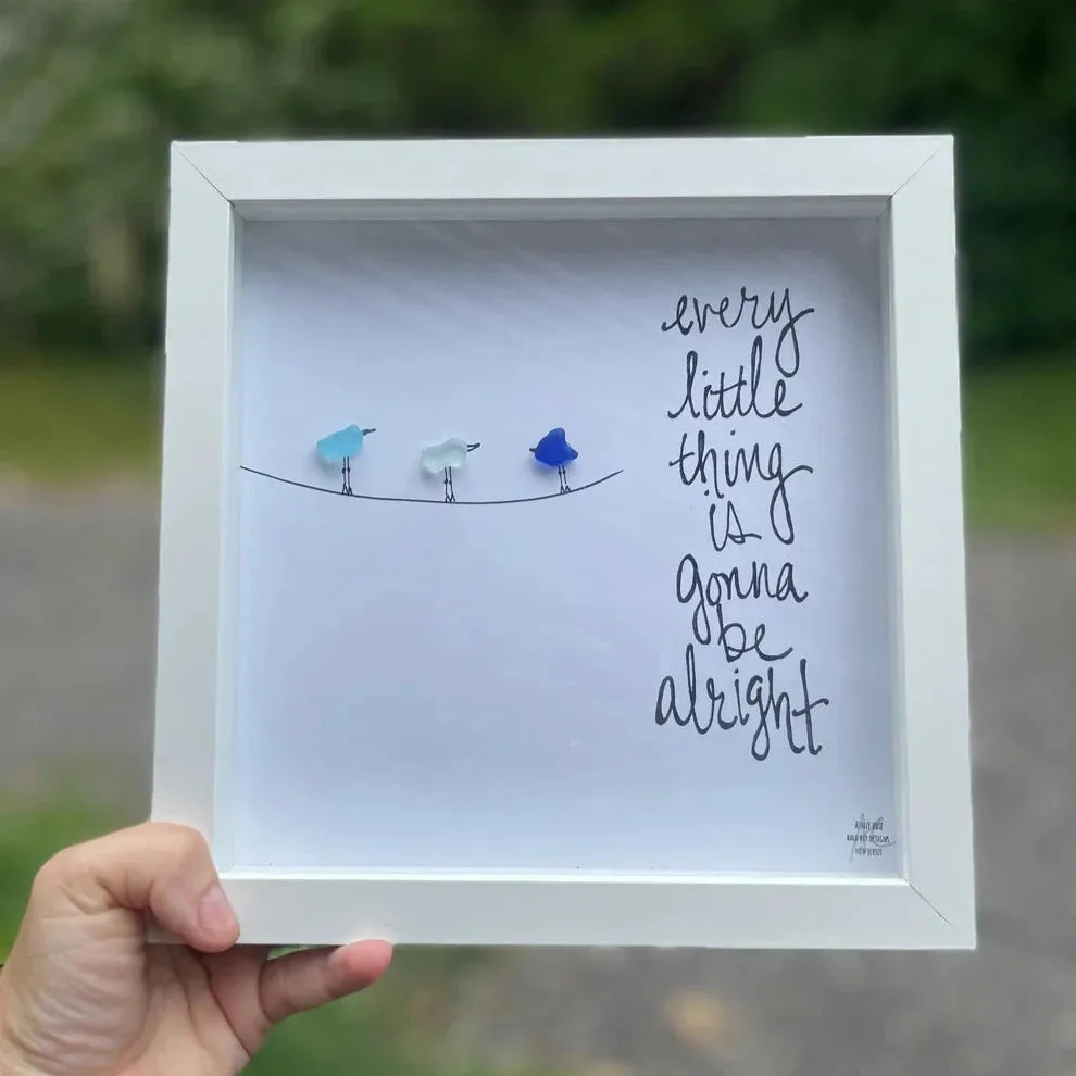 Sea Glass Art - Motivational/ Inspirational