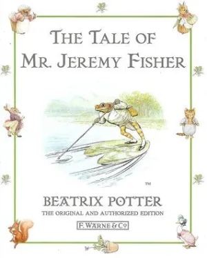 The Tale of Mr Jeremy Fisher (The World of Beatrix Potter: Peter Rabbit #8)